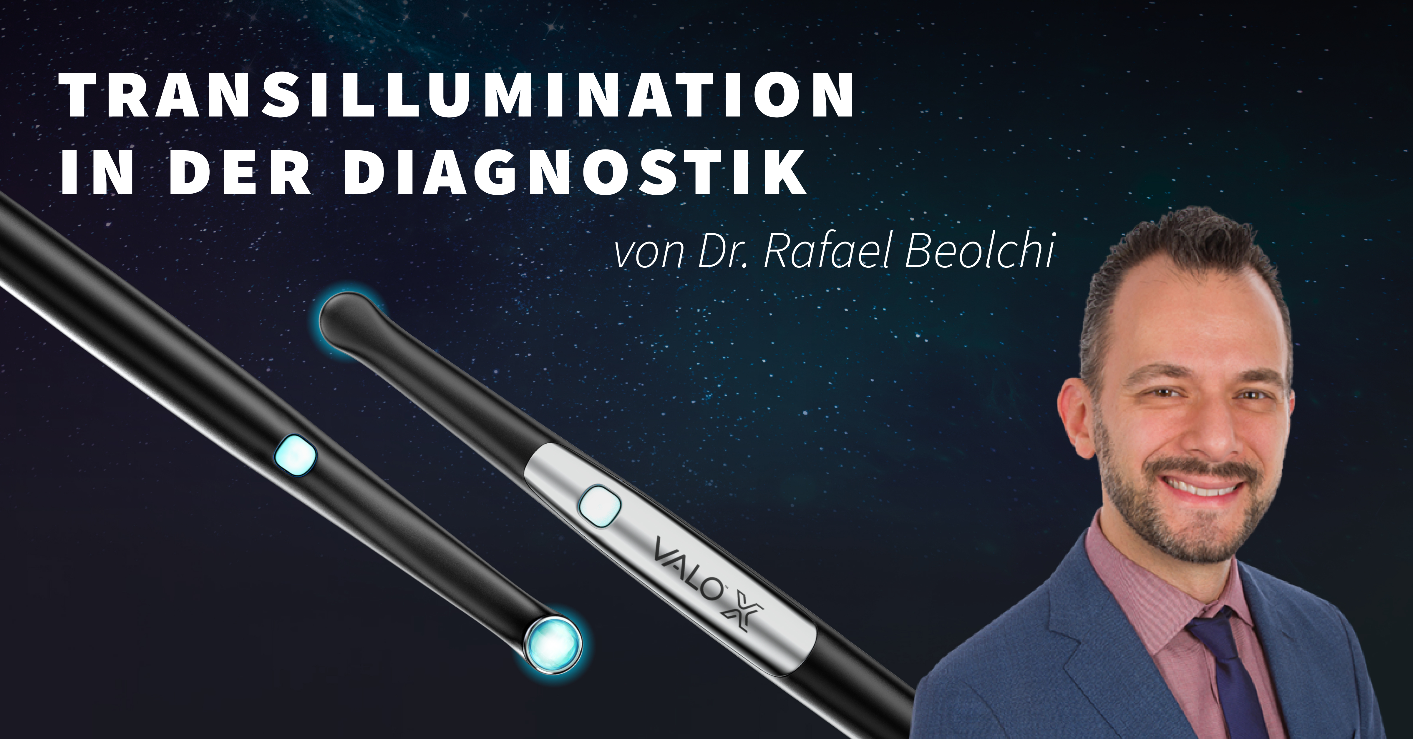 Die Bedeutung der Transillumination in der Diagnostik